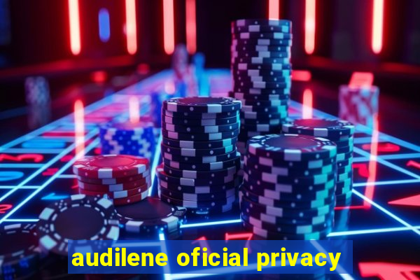 audilene oficial privacy